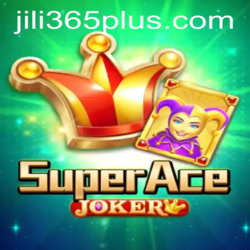 Unveiling SuperAceJoker by JILI365: A Comprehensive Guide to the Latest Gaming Sensation