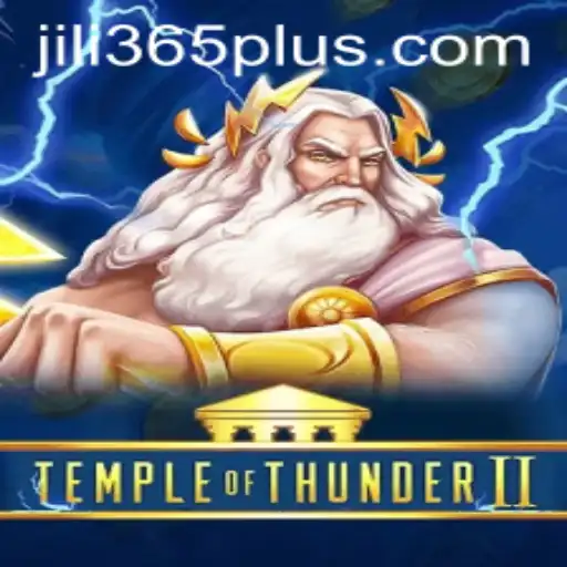 TempleofThunderII: A Thrilling Journey in the World of JILI365